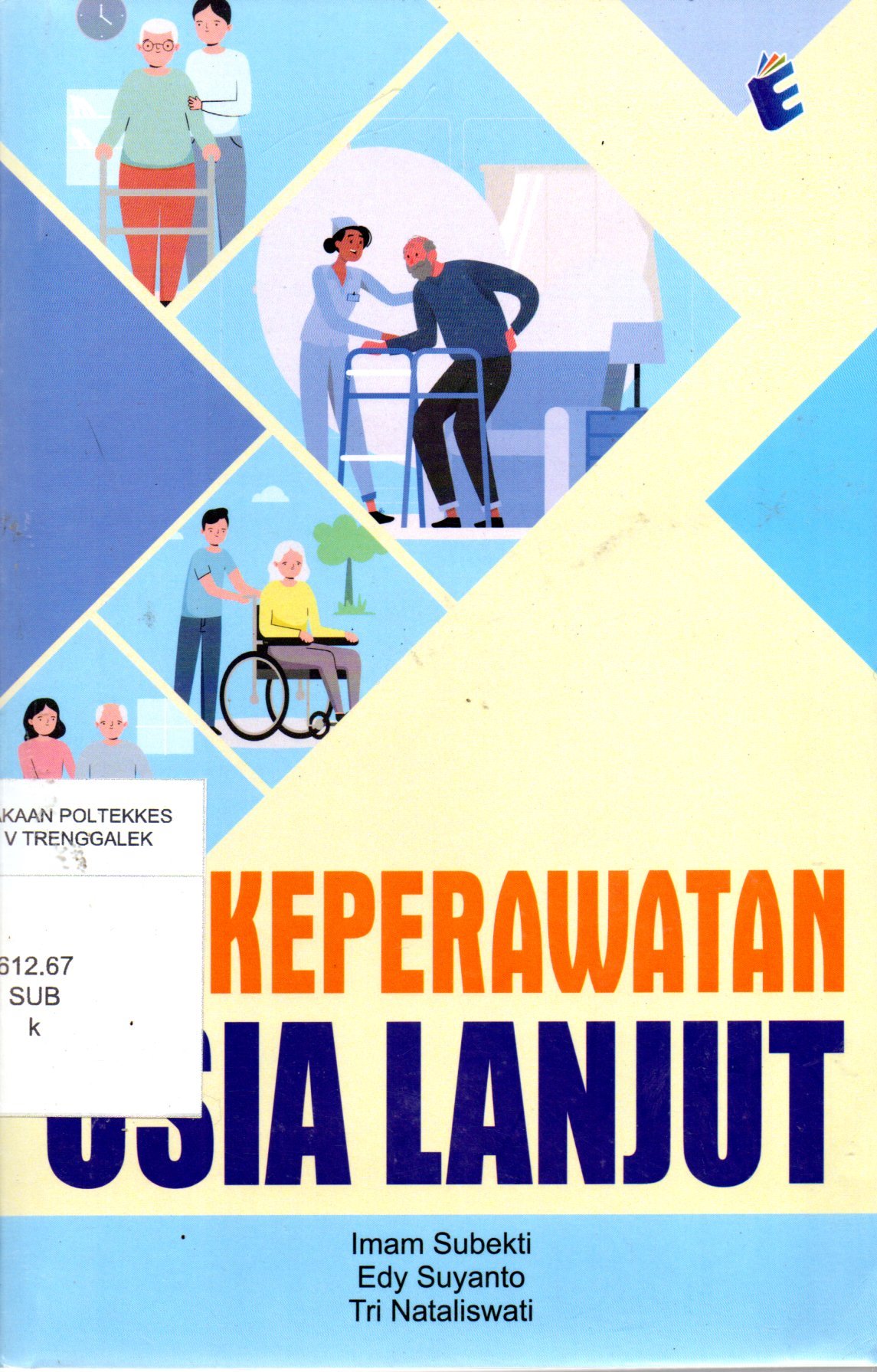 KEPERAWATAN USIA LANJUT