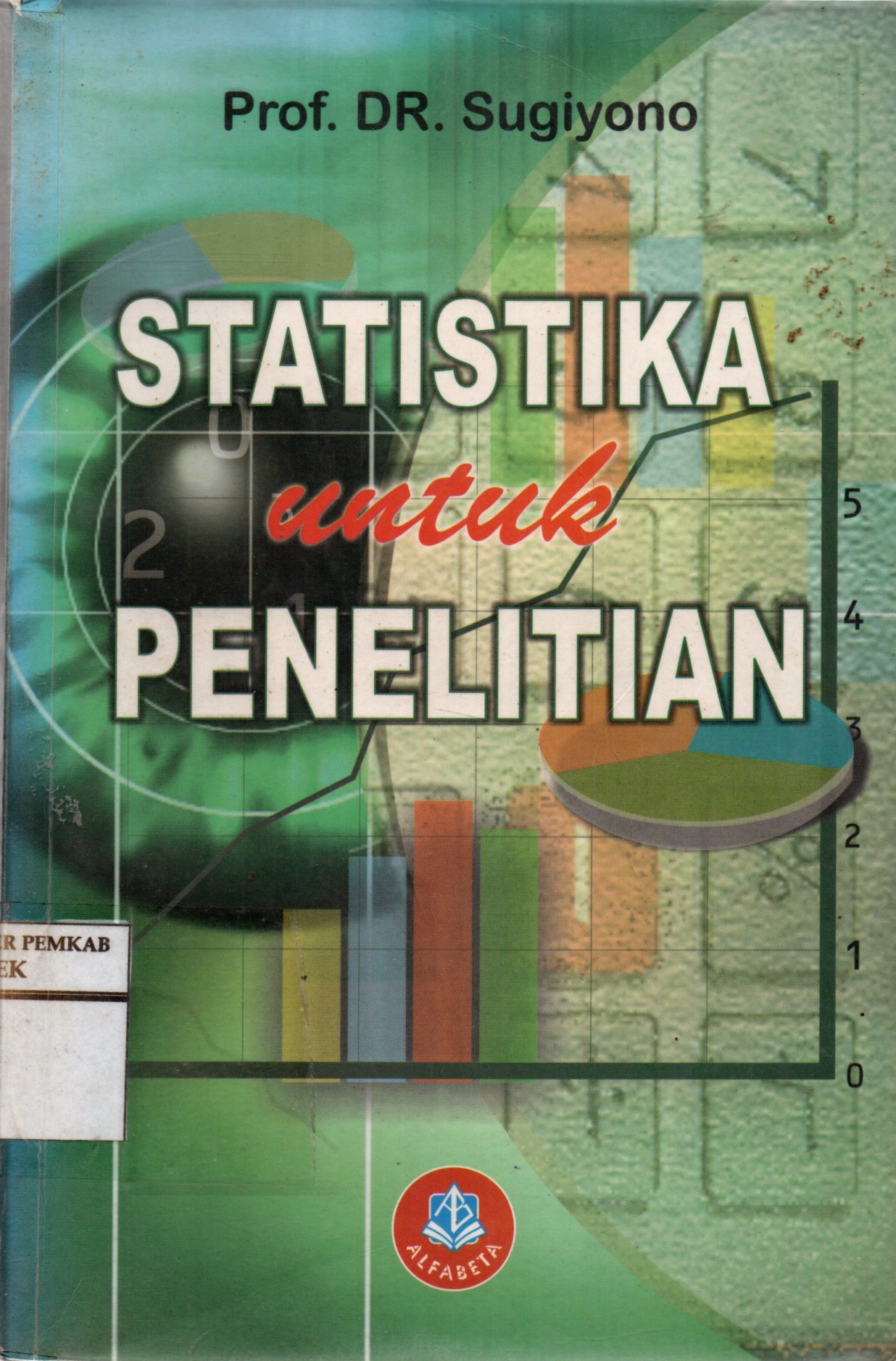 STATISTIK UNTUK PENELITIAN