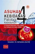 ASUHAN KEBIDANAN 4 : PATOLOGI KEBIDANAN