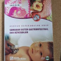 ASUHAN KEPERAWATAN ANAK GANGGUAN SISTEM GASTROINTESTINAL
