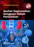 ASUHAN KEPERAWATAN GANGGUAN SISTEM PERKEMIHAN