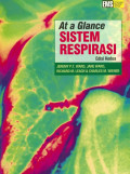 AT A GLANCE : SISTEM RESPIRASI