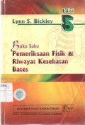 BUKU SAKU PEMERIKSAAN FISIK DAN RIWAYAT BATES