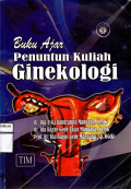 BUKU AJAR PENUNTUN KULIAH GINEKOLOGI