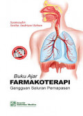 BUKU AJAR FARMAKOTERAPI : GANGGUAN SALURAN PERNAPASAN