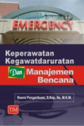 KEPERAWATAN KEGAWATDARURATAN DAN MANAJEMEN BENCANA