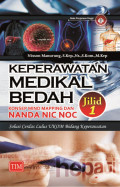 KEPERAWATAN MEDIKAL BEDAH JILID 1 : KONSEP MIND MAPPING DAN NANDA NIC-NOC
