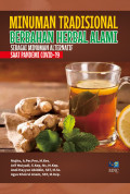 MINUMAN TRADISIONAL BERBAHAN HERBAL ALAMI SEBAGAI MINUMAN ALTERNATIF SAAT PANDEM COVID-19