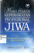 MODEL PRAKTEK : KEPERAWATAN PROFESIONAL JIWA
