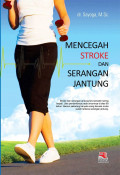 MENCEGAH STROKE & SERANGAN JANTUNG