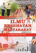 PENGANTAR ILMU KESEHATAN MASYARAKAT