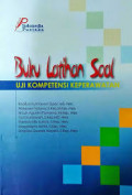 BUKU LATIHAN SOAL UJI KOMPETENSI KEPERAWATAN