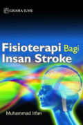 FISIOTERAPI BAGI INSAN STROKE