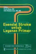 ESENSIAL STROKE UNTUK LAYANAN PRIMER