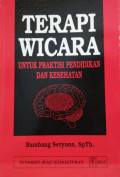 TERAPI WICARA UNTUK PRAKTISI PENDIDIKAN DAN KESEHATAN