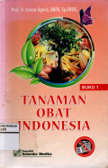 TANAMAN OBAT INDONESIA BUKU 1