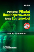 PENGANTAR FILAFAT ILMU KEPERAWATAN EDISI 2