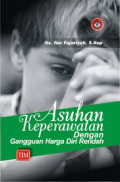 ASUHAN KEPERAWATAN DENGAN DANGGUAN HARGA DIRI RENDAH