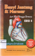 BUNYI  JANTUNG  DAN  MURMUR  DARI  BAYI  HINGGA  DEWASA  ED 4