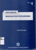 LUKA BAKAR : MASALAH DAN TATALAKSANA EDISI 4