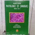 BUKU AJAR PATOLOGI II ( KHUSUS )