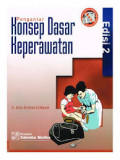 PENGANTAR KONSEP DASAR KEPERAWATAN